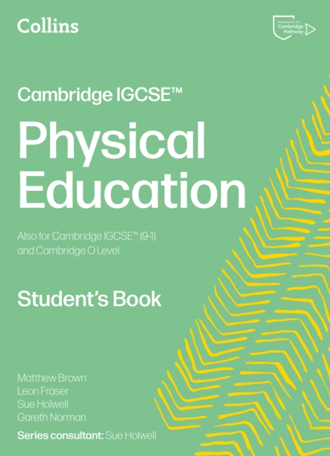 Cambridge IGCSE™ Physical Education Student's Book
