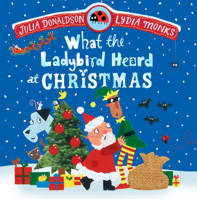 What the Ladybird Heard at Christmas