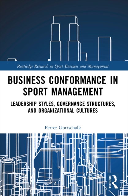 Business Conformance in Sport Management