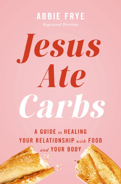 Jesus Ate Carbs
