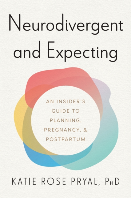 Neurodivergent and Expecting