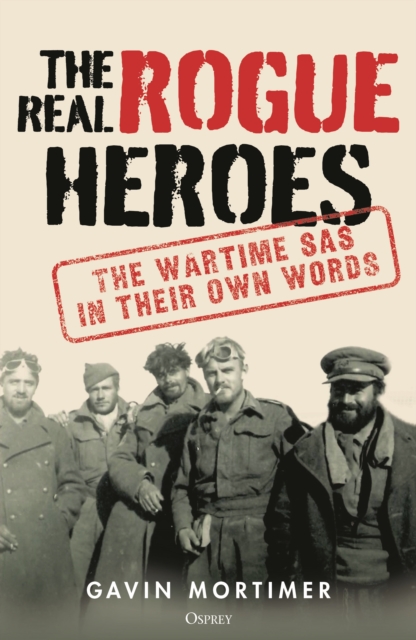 The Real Rogue Heroes