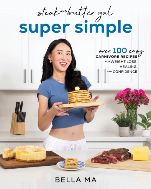 Steak and Butter Gal Super Simple