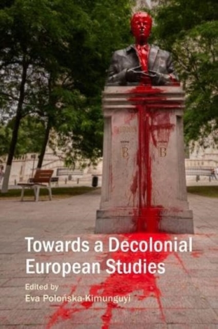 Towards a Decolonial European Studies