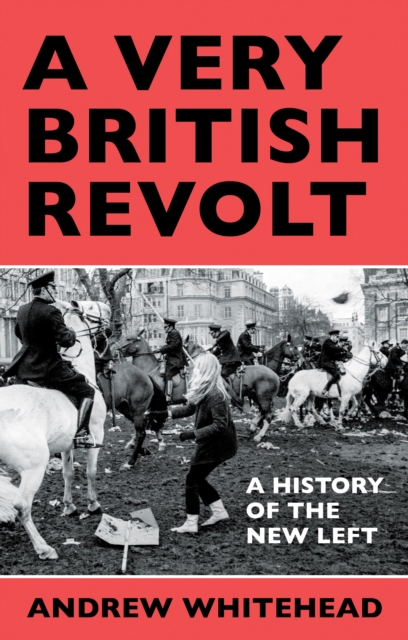 A Very British Revolt