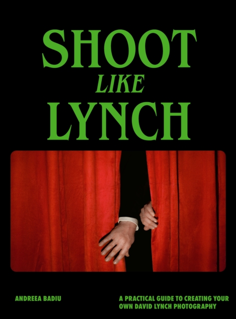 Shoot like Lynch
