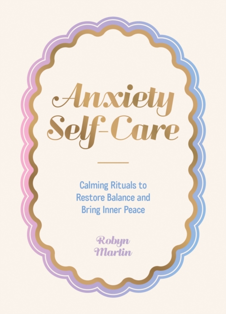 Anxiety Self-Care