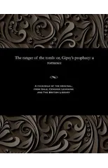 The Ranger of the Tomb