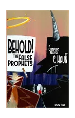 Behold! The False Prophets