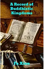 Record of Buddhistic Kingdoms