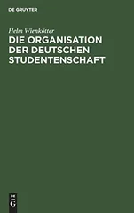 Die Organisation Der Deutschen Studentenschaft
