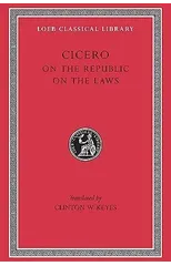 On the Republic. On the Laws