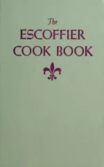 The Escoffier Cookbook