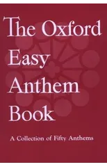 The Oxford Easy Anthem Book