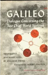 Dialogue Concerning the Two Chief World Systems, Ptolemaic and Copernican, Second Revised edition