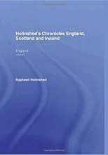 Holinshed's Chronicles England, Scotland and Ireland