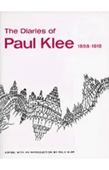 The Diaries of Paul Klee, 1898-1918