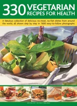 330 Vegetarian Recipes for Health