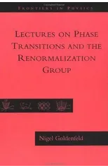 Lectures On Phase Transitions And The Renormalization Group
