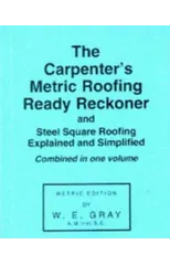 Carpenter's Metric Roofing Ready Reckoner