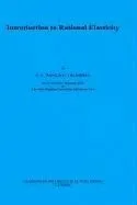 Introduction to Rational Elasticity (1973)