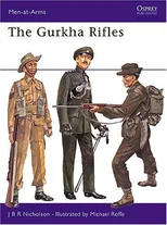 The Gurkha Rifles