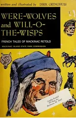 Were-Wolves and Will-o-Wisps