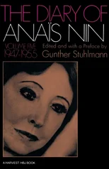 Diary Of Anais Nin Volume 5 1947-1955