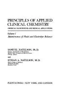 Principles of Applied Clinical Chemistry Chemical Background and Medical Applications