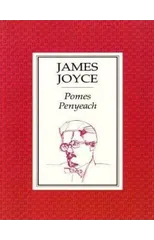 Pomes Penyeach and Other Verses