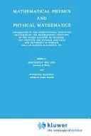 Mathematical Physics and Physical Mathematics (1976)