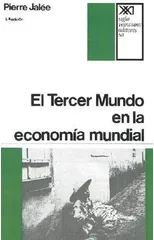 El Tercer Mundo En La Economia Mundial. La Explotacion Imperialista