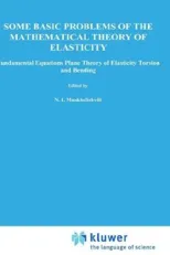 Some Basic Problems of the Mathematical Theory of Elasticity (1977)