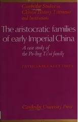 The Aristocratic Families in Early Imperial China