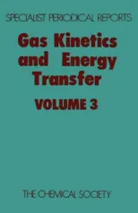 Gas Kinetics and Energy Transfer