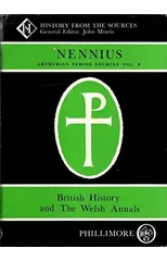 Arthurian Period Sources Vol 8 Nennius