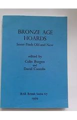 Bronze Age Hoards