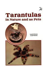 Tarantulas in Nature and As Pets
