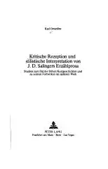 Kritische Rezeption und stilistische Interpretation von J.D. Salingers Erzaehlprosa