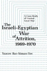 The Israeli-Egyptian War of Attrition, 1969–1970