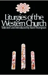 Liturgies of the Western Church