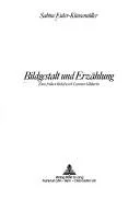 Bildgestalt und Erzaehlung