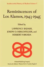 Reminiscences of Los Alamos 1943-1945 (1980)