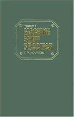 Machine Shop Practice