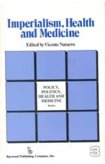 Imperialism, Health and Medicine
