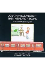 Jonathan Cleaned Up?Then He Heard a Sound