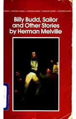 Billy Budd, Sailor, and Other Stories