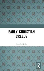 Early Christian Creeds