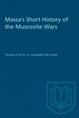 Massa's Short History of the Muscovite Wars