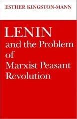 Lenin and the Problem of Marxist Peasant Revolution